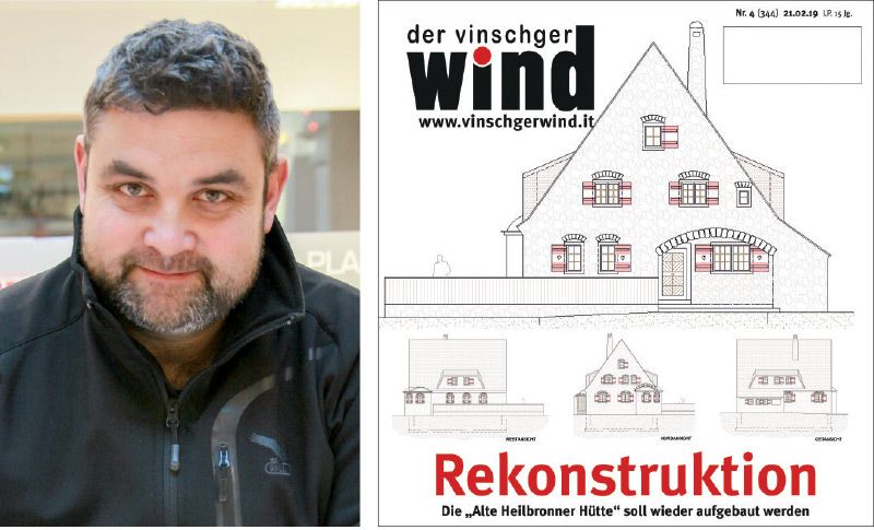 Florian Haller nimmt seit heuer den Neubau der Alten Heilbronner Hütte in Angriff; im Februar 2019 waren auf dem Titelbild des Vinschgerwind die alten Pläne zu sehen 